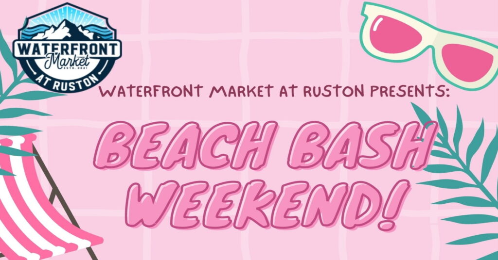 Summer Bash Weekend - Ruston Washington Tacoma