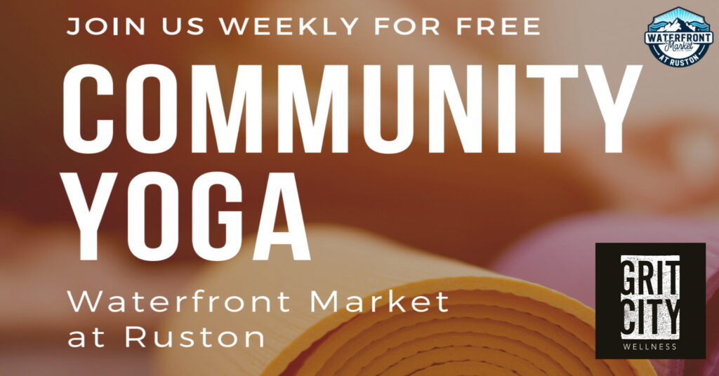 Ruston Community Yoga - Free at Waterfront Market at Ruston
