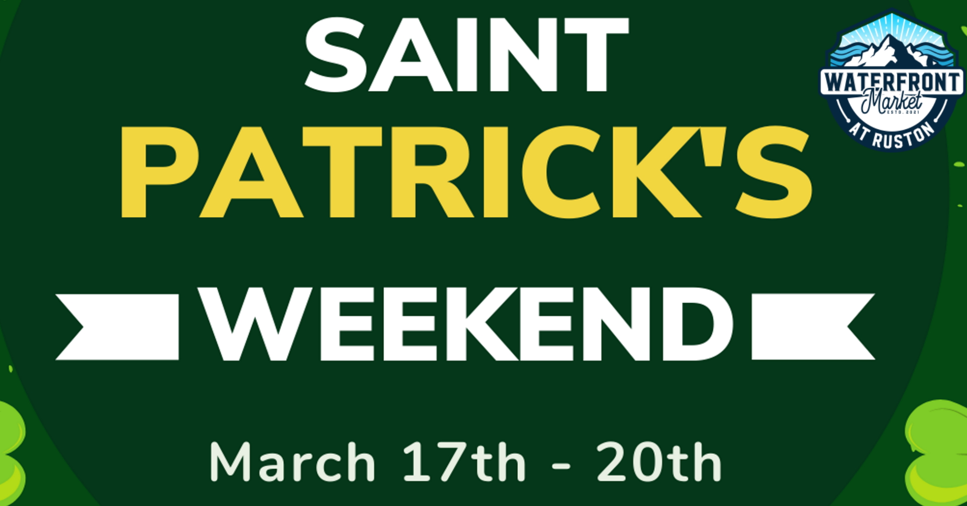 St. Patrick's Day Weekend community event at Waterfront Market at Ruston
