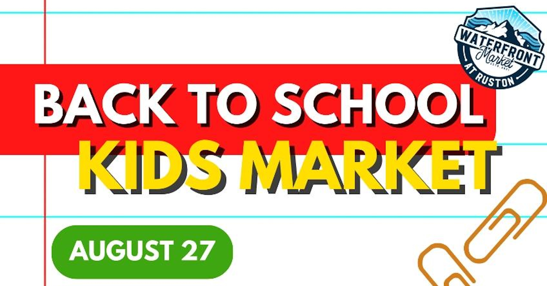 Back to School Kids Market - August 27th - lots of kids activities in Tacoma